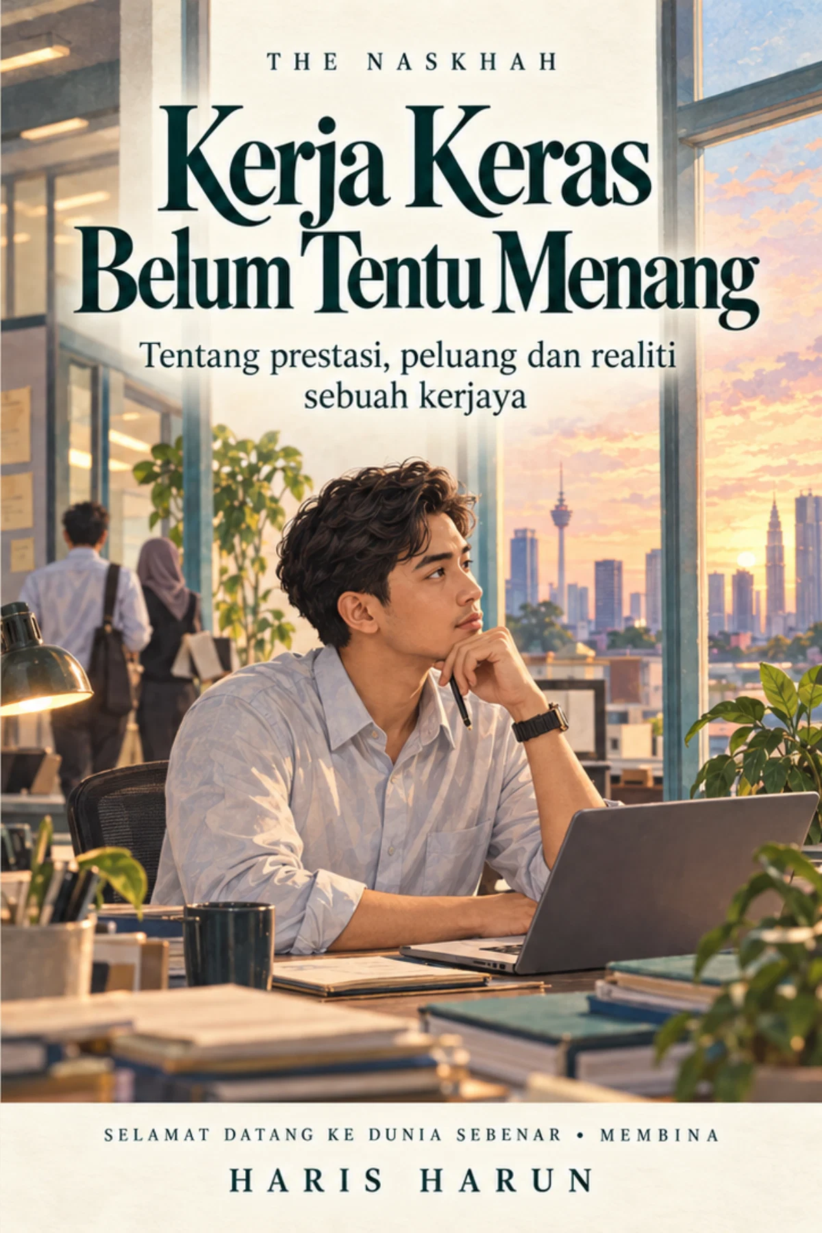 Kulit Kerja Keras Belum Tentu Menang