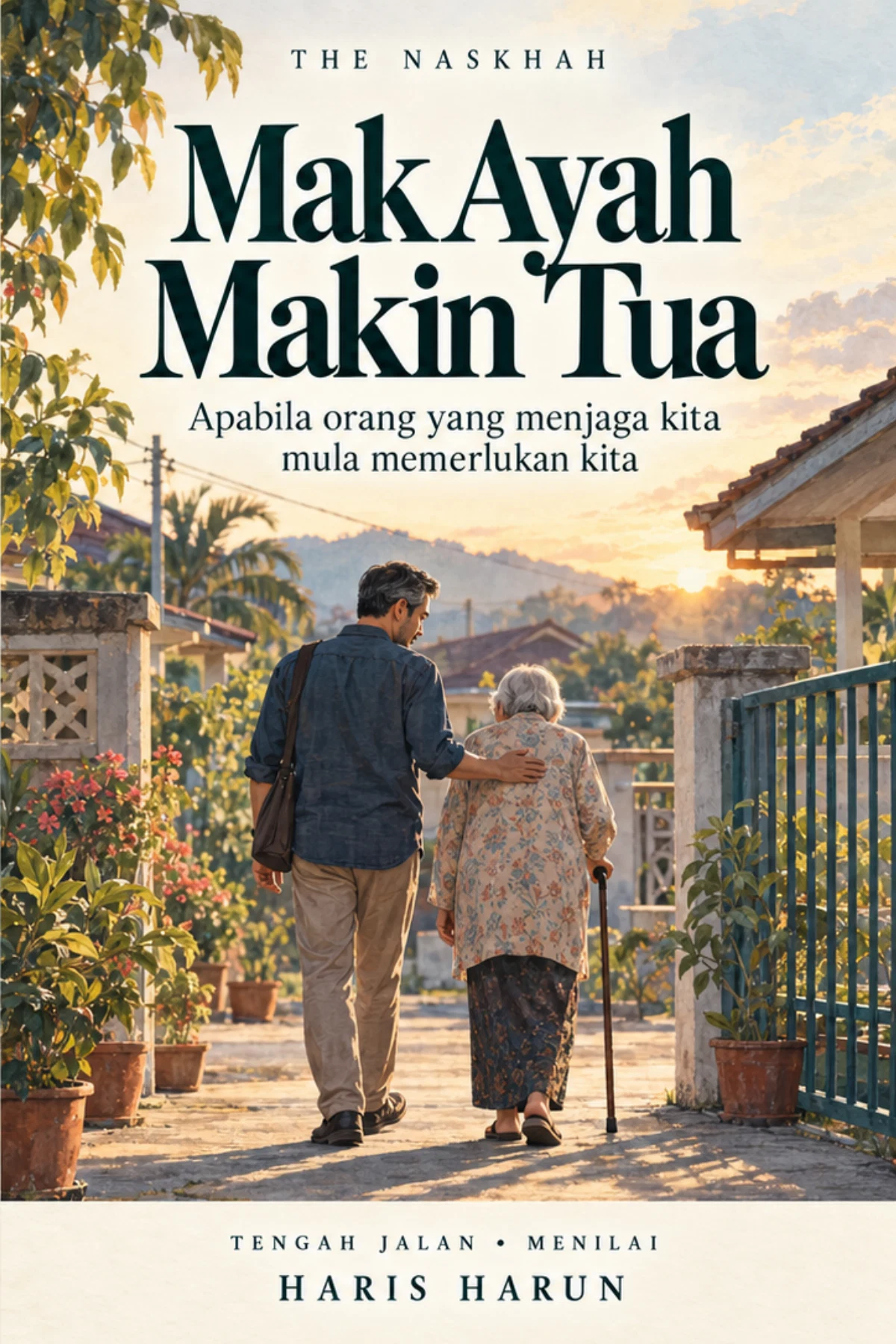 Kulit Mak Ayah Makin Tua